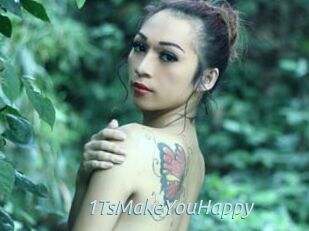 1TsMakeYouHappy
