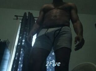 2Five