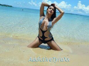 AddictiveTyraXx