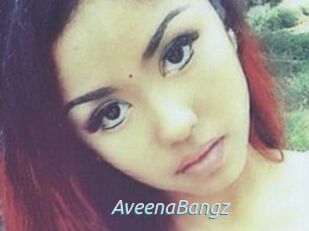 AveenaBangz