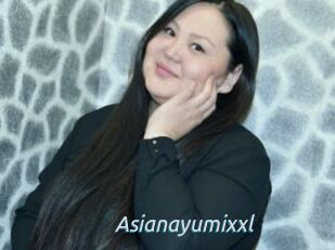 Asianayumixxl