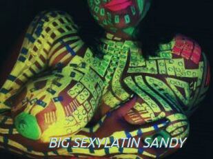 BIG_SEXYLATIN_SANDY