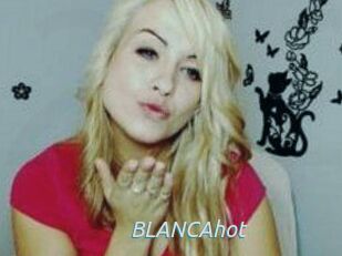 BLANCAhot