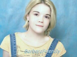 BarbaraFriendly