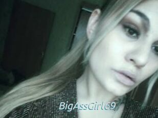 BigAssGirl69