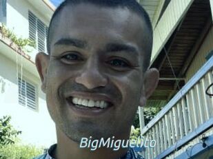 BigMiguelito