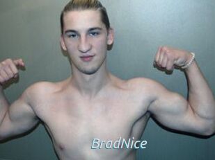 BradNice