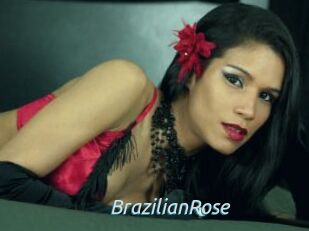 BrazilianRose
