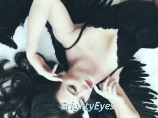 BrightyEyes