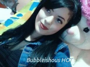 Bubbleishous_HOT