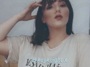 B_kayknight_x