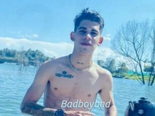 Badboybad