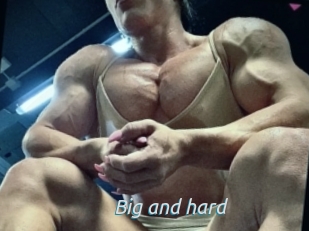 Big_and_hard