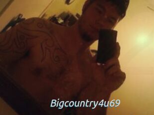 Bigcountry4u69