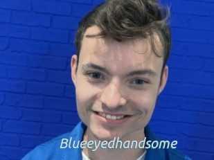 Blueeyedhandsome