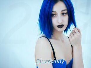 Blueskinny