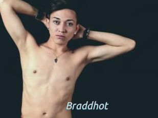Braddhot