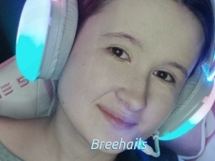 Breehails