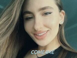 COME4ME