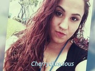 Cherrydluscious