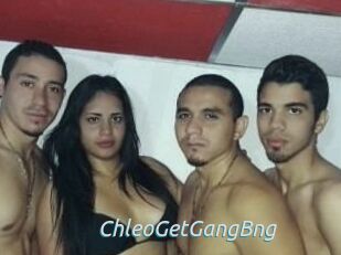 ChleoGetGangBng
