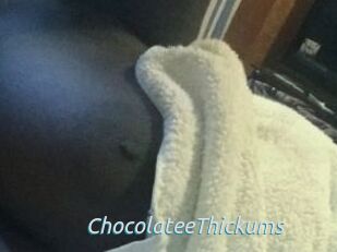 ChocolateeThickums