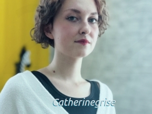Catherinegrise