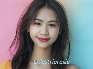Celestriarosie