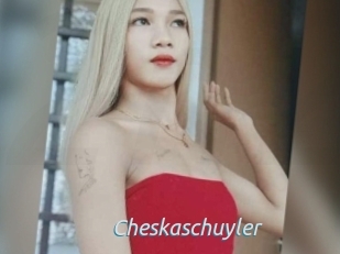 Cheskaschuyler