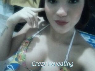 Crazy_revealing