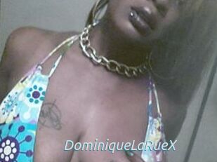DominiqueLaRueX