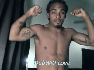 DubWithLove