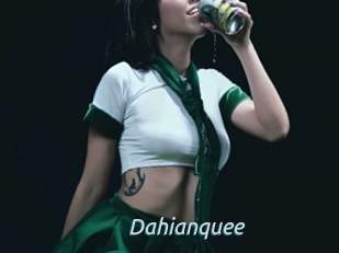 Dahianquee