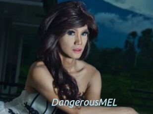 DangerousMEL