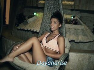 Dayanarise