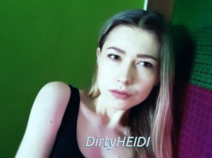 DirtyHEIDI