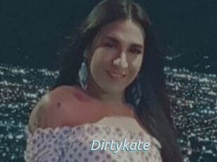 Dirtykate