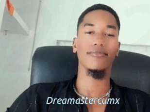 Dreamastercumx