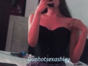 Duohotsexashley