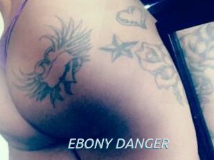 EBONY_DANGER