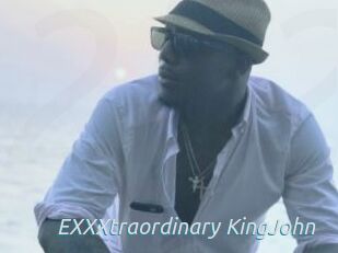 EXXXtraordinary_KingJohn