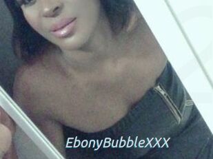 EbonyBubbleXXX
