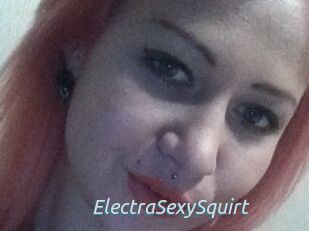 ElectraSexySquirt