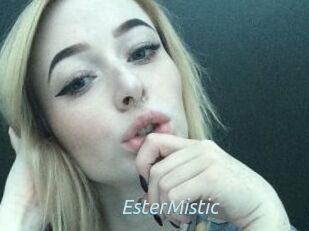 EsterMistic