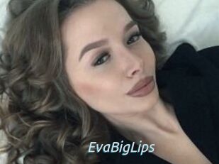 EvaBigLips