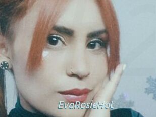 EvaRosieHot
