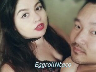 EggrollNtaco