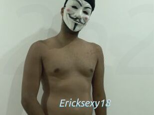 Ericksexy18