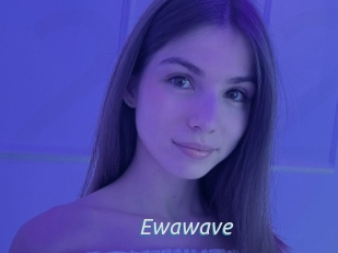 Ewawave