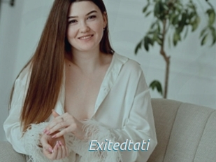 Exitedtati